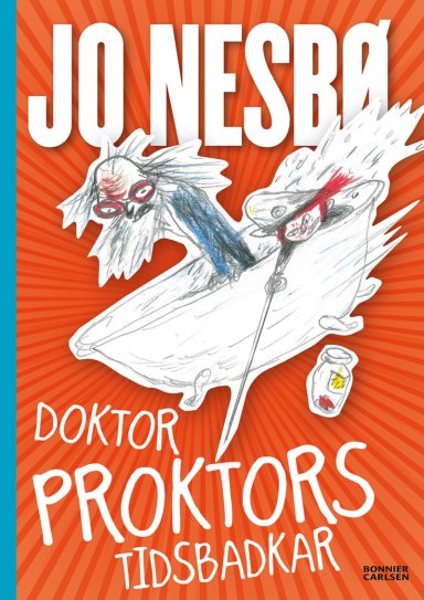 Omslag: Doktor Proktors tidsbadkar