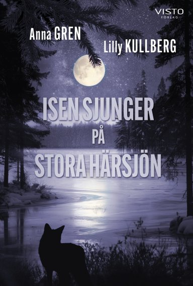 Omslag: Isen sjunger på Stora Härsjön