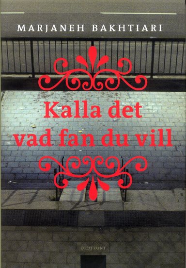 Omslag: Kalla det vad fan du vill