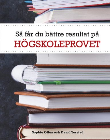 Omslag: Så får du bättre resultat på högskoleprovet