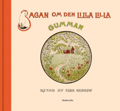 Omslag: Sagan om den lilla lilla gumman