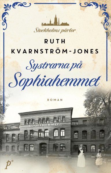 Omslag: Systrarna på Sophiahemmet